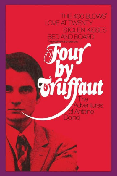 Four by Truffaut: The Adventures of Antoine Doinel