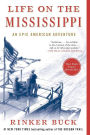 Life on the Mississippi: An Epic American Adventure