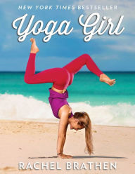 Title: Yoga Girl, Author: Rachel Brathen