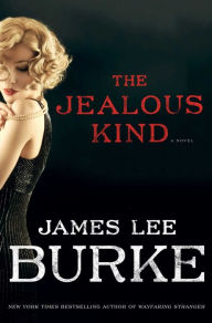 The Jealous Kind: A Novel