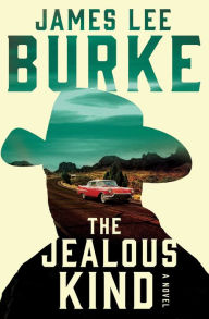 Title: The Jealous Kind, Author: James Lee Burke