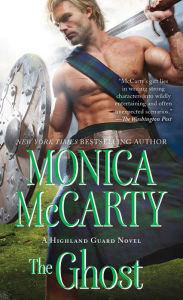 Title: The Ghost (Highland Guard Series #12), Author: Monica McCarty
