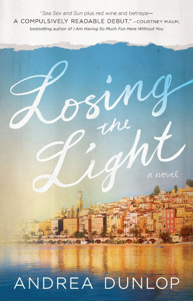 Losing the Light: A Novel