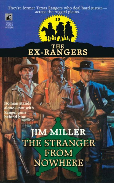STRANGER FROM NOWHERE (EXRANGERS 10): STRANGER FROM NOWHERE