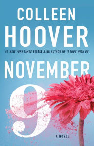 Title: November 9, Author: Colleen Hoover