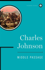 Title: Middle Passage, Author: Charles Johnson