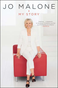 Title: Jo Malone: My Story, Author: Jo Malone