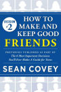 Decision #2: How to Make and Keep Good Friends: Previously published as part of 