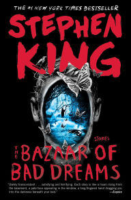 Title: The Bazaar of Bad Dreams, Author: Stephen King
