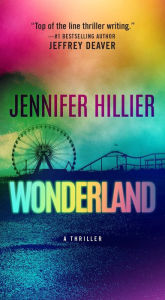 Title: Wonderland, Author: Jennifer Hillier