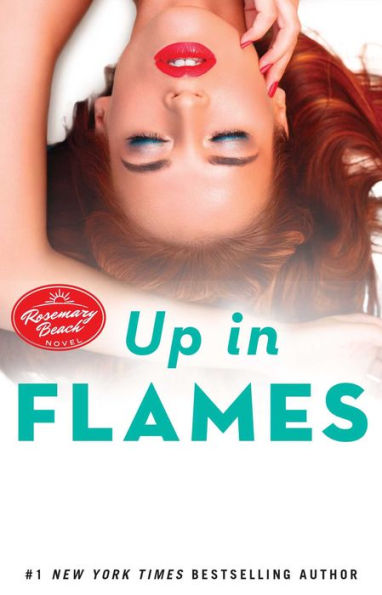 Up Flames (Rosemary Beach Series #13)