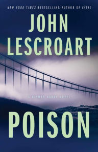 Title: Poison (Dismas Hardy Series #17), Author: John Lescroart