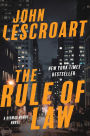 The Rule of Law: A Novel