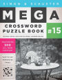 Simon & Schuster Mega Crossword Puzzle Book #15