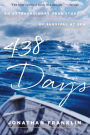 438 Days: An Extraordinary True Story of Survival at Sea