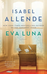 Title: Eva Luna: A Novel, Author: Isabel Allende