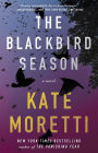 The Blackbird Season: A Novel