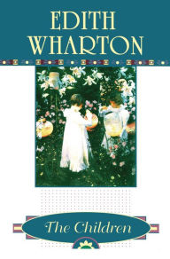 Title: The Children, Author: Edith Wharton