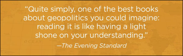 Prisoners of Geography: Ten Maps That Explain Everything About the World