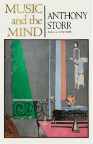 Title: MUSIC AND THE MIND, Author: Anthony Storr