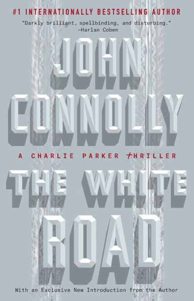 The White Road (Charlie Parker Series #4)