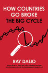 Alternative view 1 of How Countries Go Broke: The Big Cycle