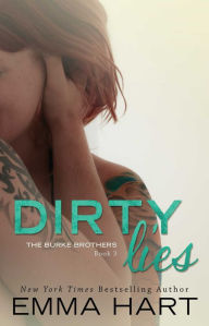 Title: Dirty Lies, Author: Emma Hart