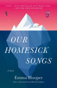 Best forum download books Our Homesick Songs in English ePub FB2 9781501124488 by Emma Hooper