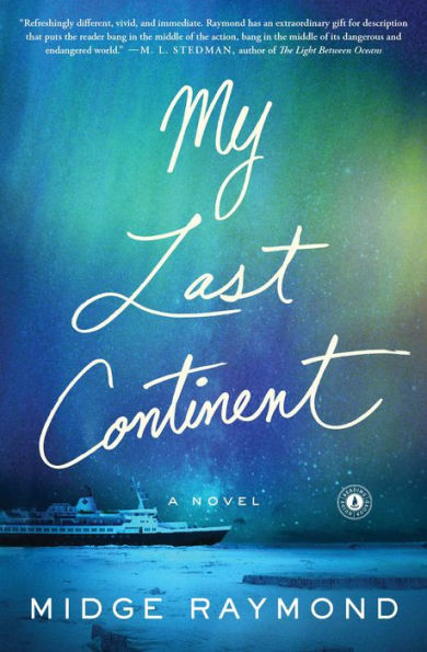 My Last Continent: A Novel