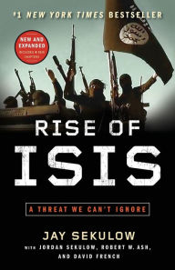 Title: Rise of ISIS: A Threat We Can't Ignore, Author: Jay Sekulow