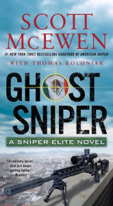 Title: Ghost Sniper: A Sniper Elite Novel, Author: Scott McEwen