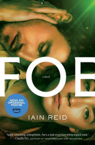Title: Foe, Author: Iain Reid
