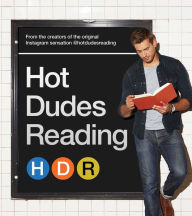 Title: Hot Dudes Reading, Author: Hot Dudes Reading