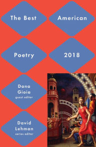 Title: The Best American Poetry 2018, Author: David Lehman