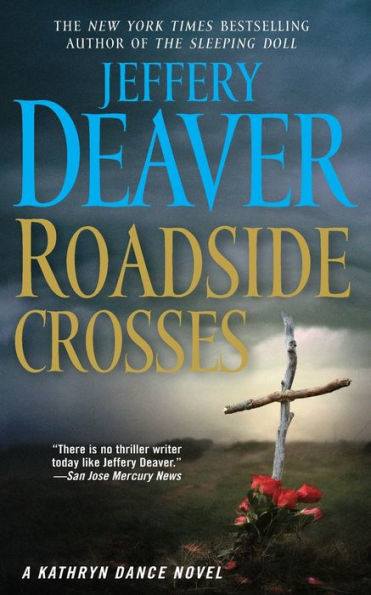 Roadside Crosses: A Kathryn Dance Novel