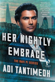 Title: Her Nightly Embrace: The Ravi PI Series, Author: Adi Tantimedh