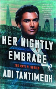 Title: Her Nightly Embrace: The Ravi PI Series, Author: Adi Tantimedh