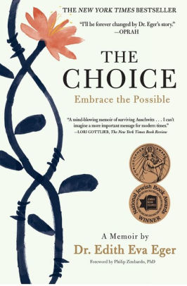 The Choice Embrace The Possiblepaperback - 