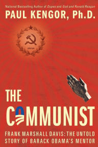 Title: The Communist, Author: Paul Kengor