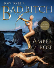 Epub books free to download How to Be a Bad Bitch by Amber Rose DJVU in English 9781501131776