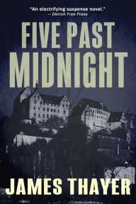 Title: Five Past Midnight, Author: James S Thayer