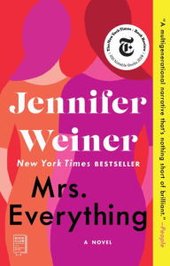 Downloading free books on kindle fire Mrs. Everything 9781982131791 English version by Jennifer Weiner