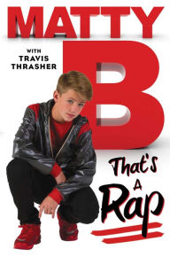 Title: That's a Rap, Author: MattyB