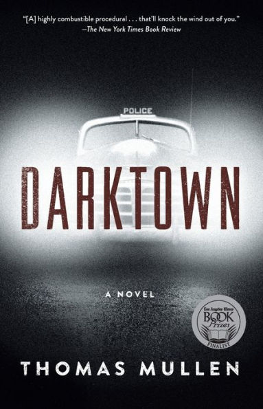 Darktown: A Novel