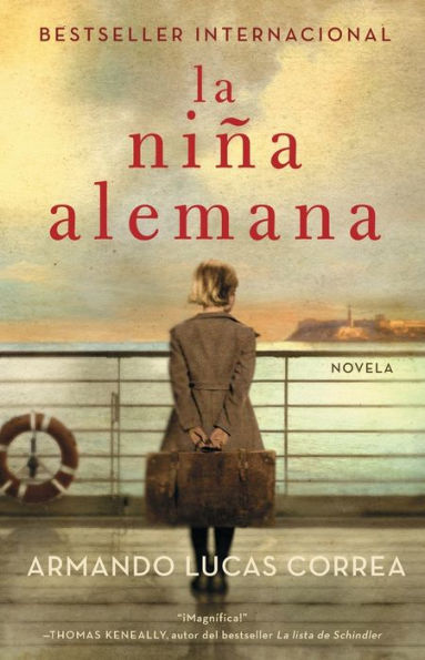 La niï¿½a alemana (The German Girl Spanish edition): Novela