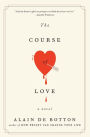 The Course of Love: A Novel