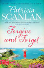 Forgive and Forget: A Novel