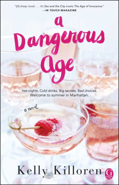 A Dangerous Age: A Novel