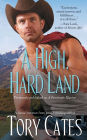 A High, Hard Land