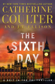 Title: The Sixth Day, Author: Catherine Coulter